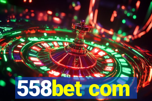 558bet com